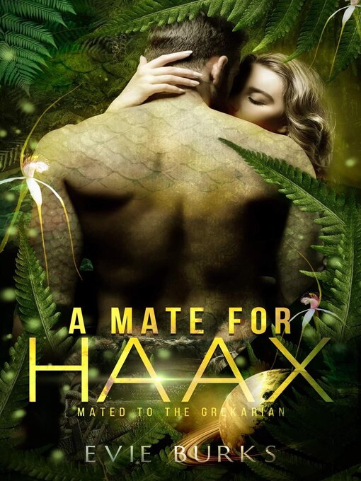 Title details for A Mate for Haax by Evie Burks - Available